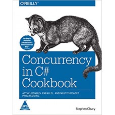CONCURRENCY  IN C# COOKBOOK