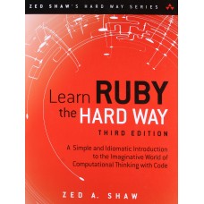 LEARN RUBY THE HARD WAY