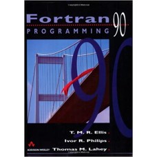 Fortran 90 Programming (International Computer Science Series)