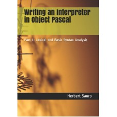 WRITING AN INTERPRETER IN OBJECT PASCAL