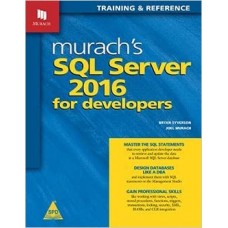 MURACH'S SQL SERVER 2016 FOR DEVELOPERS