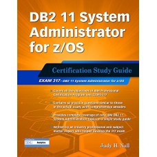 DB2 11 SYSTEM ADMINISTRATOR FOR Z/OS