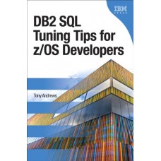 DB2 SQL TUNING TIPS FOR Z/ OS DEVELOPERS
