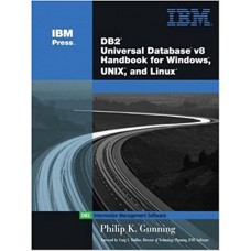 DB2 UNIVERSAL DATABASE V8 HANDBOOK FOR LINUX, UNIX AND WINDOWS 