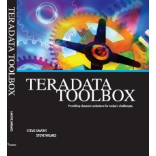 Teradata ToolBox – Providing dynamic solutions for today’s challenges