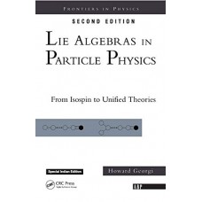 LIE ALGEBRAS IN PARTICLE PHYSICS