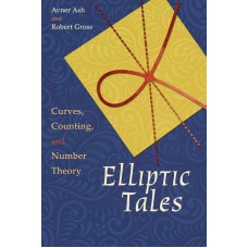 ELLIPTIC TALES CURVES COUNTING & NUMBER THEORY