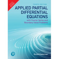 APPLIED PARTIAL DIFFENTIAL EQUATIONS WITH FOURIER SERIES & BOUNDARY  VALUE  PROBLEMS