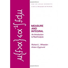 MEASURE & INTEGRAL AN INTRODUCTION TO REAL ANALYSIS