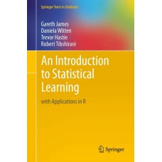 AN INTRODUCTION TO STATISTICAL LEARNING