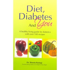 DIET , DIABETES & YOU