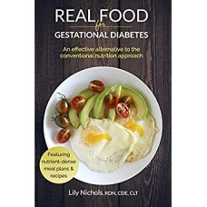 REAL FOOD FOR GESTATIONAL DIABETES