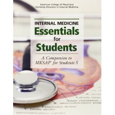 INTERNAL MEDICINE ESSENTIALS FOR STUDENTS
