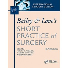 BAILEY & LOVE SHORT PRACTICE OF SURGERY