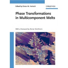 Phase Transformations in Multicomponent Melts
