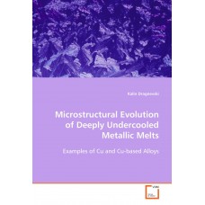 Microstructural Evolution of Deeply Undercooled Metallic Melts