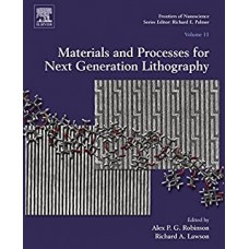 MATERIALS & PROCESSES FOR NEXT GENERATION LITHOGRAPHY