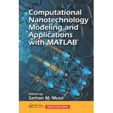 COMPUTATIONAL NANOTECHNOLOGY MODELING & APPLICATIONS WITH MATLAB