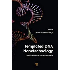 TEMPLATED DNA NANOTECHNOLOGY