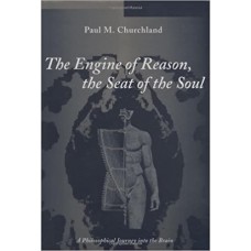 THE ENGINE OF REASON , THE SEAT OF THE SOUL