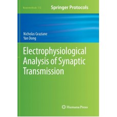 ELECTROPHYSIOLOGICAL  ANALYSIS OF SYNAPTIC TRANSMISSION