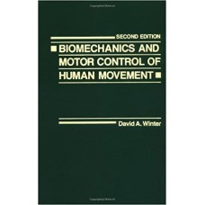 BIOMECHANICS & MOTOR CONTROL OF HUMAN MOVEMENT