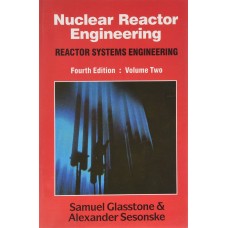 NUCLEAR REACTOR ENGINEERING VOLUME  2