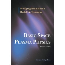 BASIC SPACE PLASMA PHYSICS
