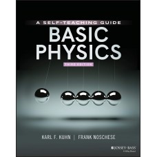 BASIC PHYSICS A SELF - TEACHING GUIDE
