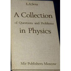 A COLLECTION OF QUESTIONS & PROBLEMS IN PHYSICS