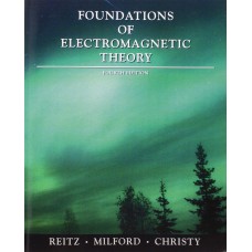 FOUNDAATIONS OF ELECTROMAGNETIC THEORY