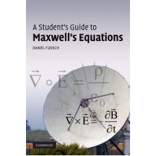 A STUDENT'S GUIDE TO MAXWELL'S EQUATIONS