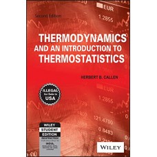 Thermodynamics and Introduction to Thermostatistics