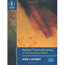 APPLIED THERMODYNAMICS FOR ENGINEERING TECHNOLOGISTS