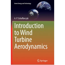 Introduction to Wind Turbine Aerodynamics (Green Energy and Technology) 