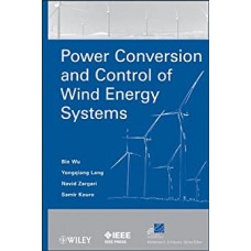 POWER CONVERSION & CONTROL OF WIND ENERGY SYSTEMS