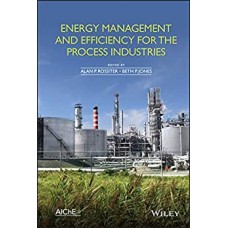 ENERGY MANAGEMENT & EFFICIENCY FOR THE PROCESS INDUSTRIES