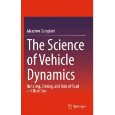THE SCIENCE OF VEHICLE DYNAMICS