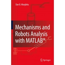 MECHANISM & ROBOT ANALYSIS WITH MATLAB