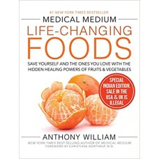 MEDICAL MEDIUM LIFE - CHANGING FOODS