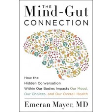 THE MIND - GUT CONNECTION