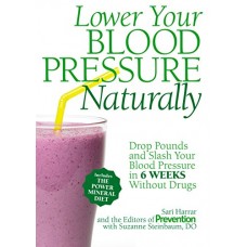 LOWER YOUR BLOOD PRESSURE NATURALLY