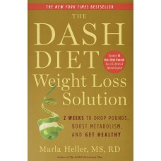 THE DASH DIET WEIGHT LOSS SOLUTION