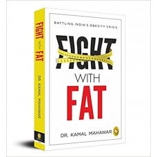 FIGHT WITH FAT