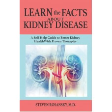 LEARN THE FACTS ABOUT KIDNEY DISEASE