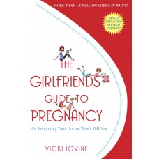 THE GIRLFRIENDS' GUIDE TO PREGNANCY