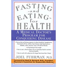FASTING & EATING FOR HEALTH