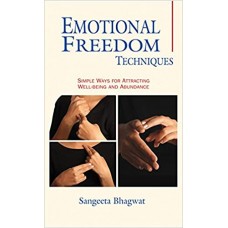 EMOTIONAL FREEDOM TECHNIQUES