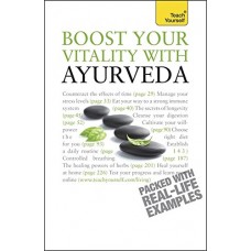 BOOST YOUR VITALITY WITH AYURVEDA