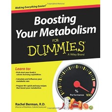 BOOSTING YOUR METABOLISM FOR DUMMIES